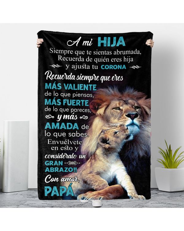 ES - Manta Papá A Mi Hija Siempre que te sientas abrumada