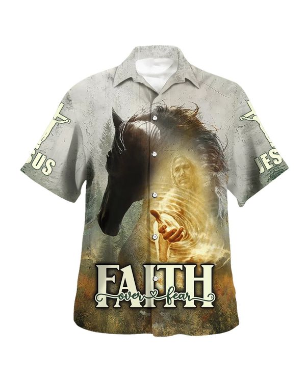 Horse And Jesus Faith Over Fear Hawaiian Shirt - Christian Hawaiian Shirt - Religious Hawaiian Shirts