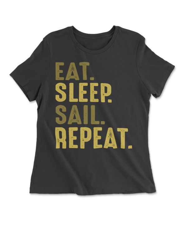 Eat Sleep Sail Repeat