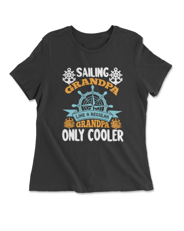 Sailing Grandpa Like A Regular Grandpa Only Cooler