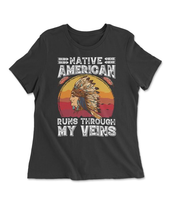 Native American Runs Through My Veins
