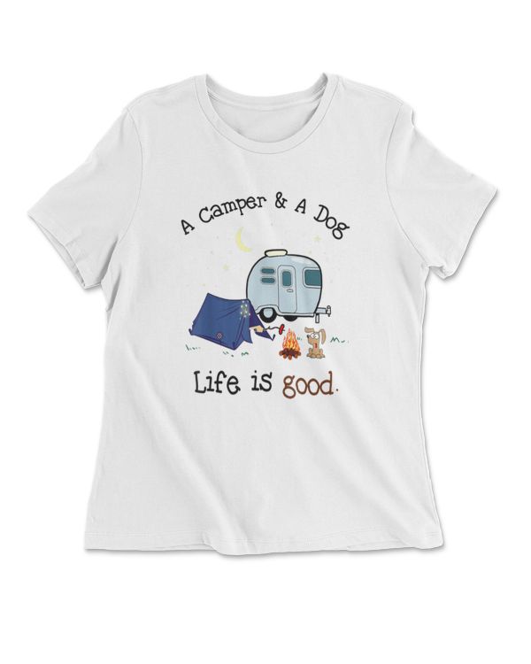 A Campe A Dog Life Is Good