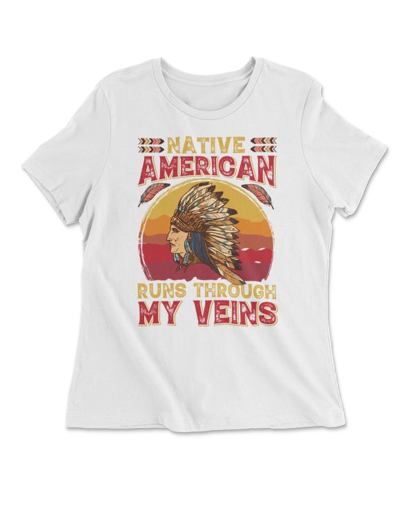 Native Americans Runs Through My Veins