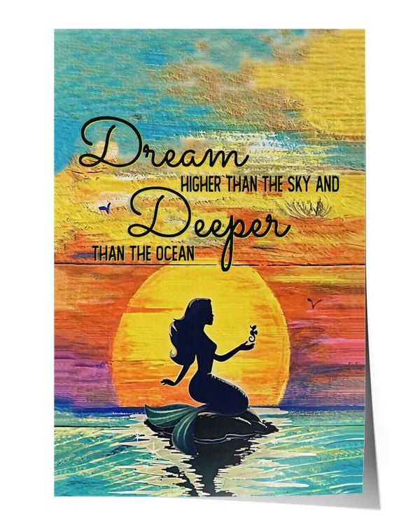 Dream higher than the sky and deeper than the ocean Wall Decor Artwork Print Poster Wall Art Print Home Decor Vintage