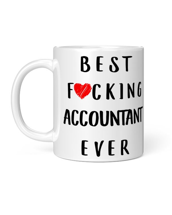 Funny Best Fuking Accountant Ever