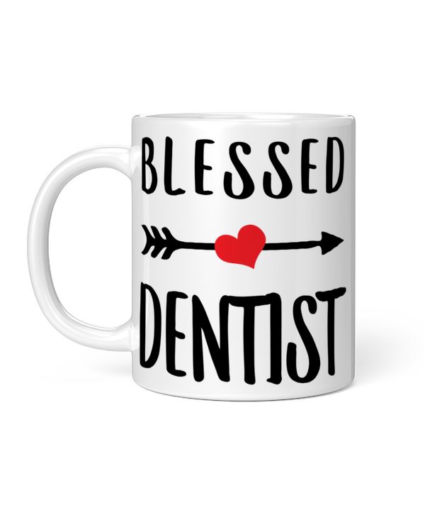 Funny Blessed Dentist Gifts Coffee Mug