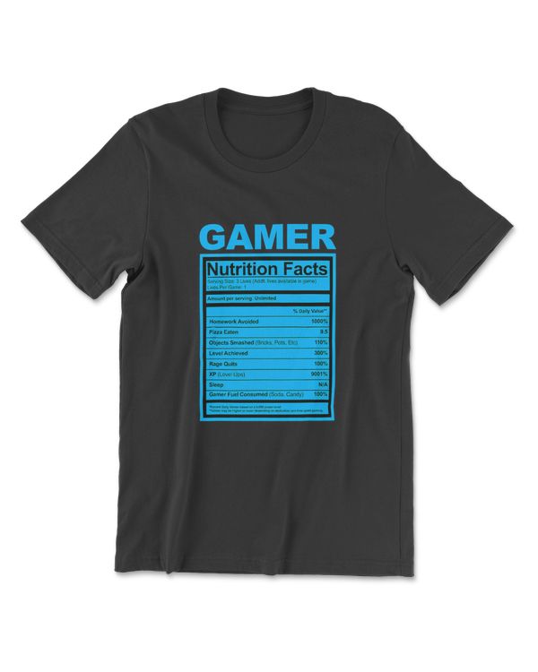 Gamer T Shirt Gamer Nutritional Facts Funny Video Game T-Shirt