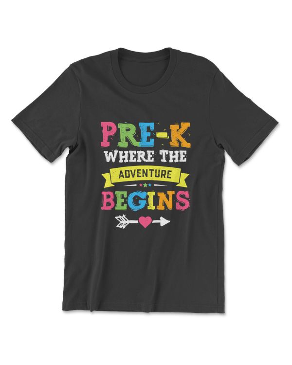 Pre-K Where The Adventure Begins Funny Back To School T-Shirt