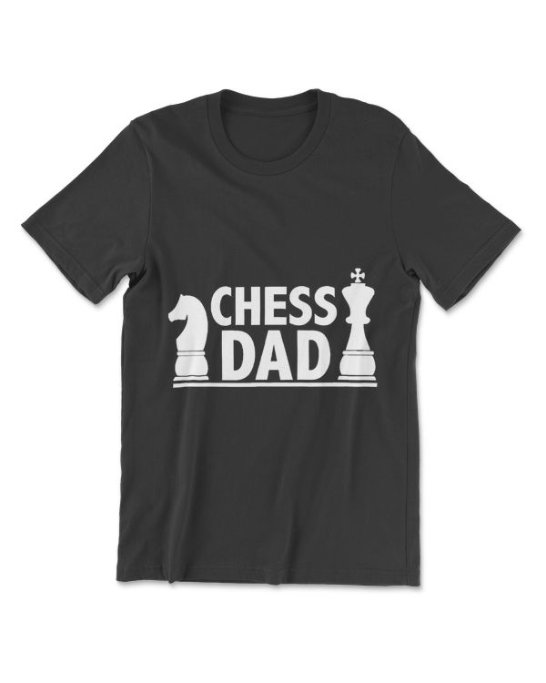Chess Dad Shirt Father Papa Gift T-Shirt