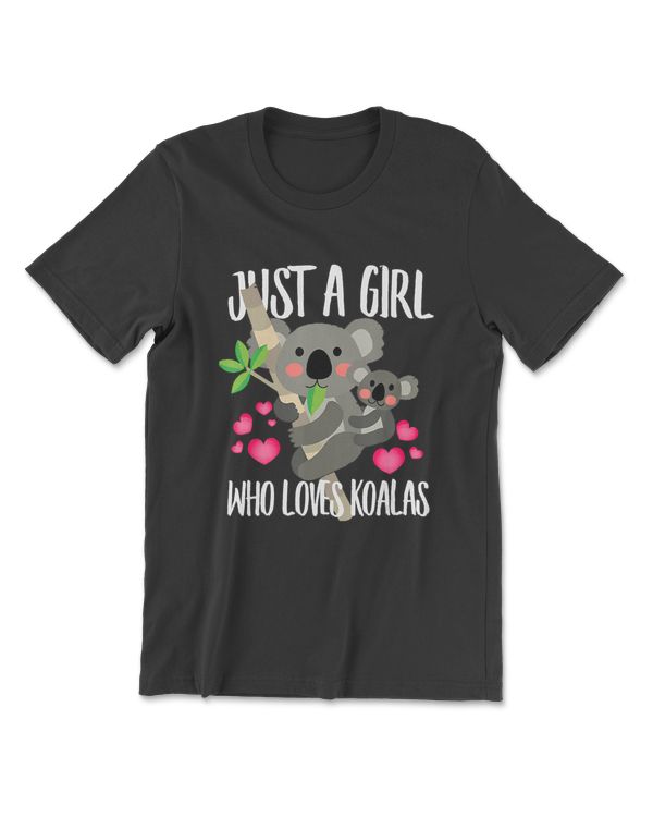 Just A Girl Who Loves Koalas, Dad Mom Boy Birth-day