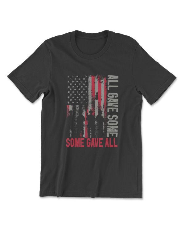 Memorial Day 2021 Shirt All Gave Some Some Gave All Veteran T-Shirt