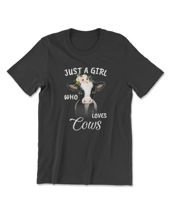 Funny Gift Watercolor Just A Girl Who Loves Cows T-Shirt