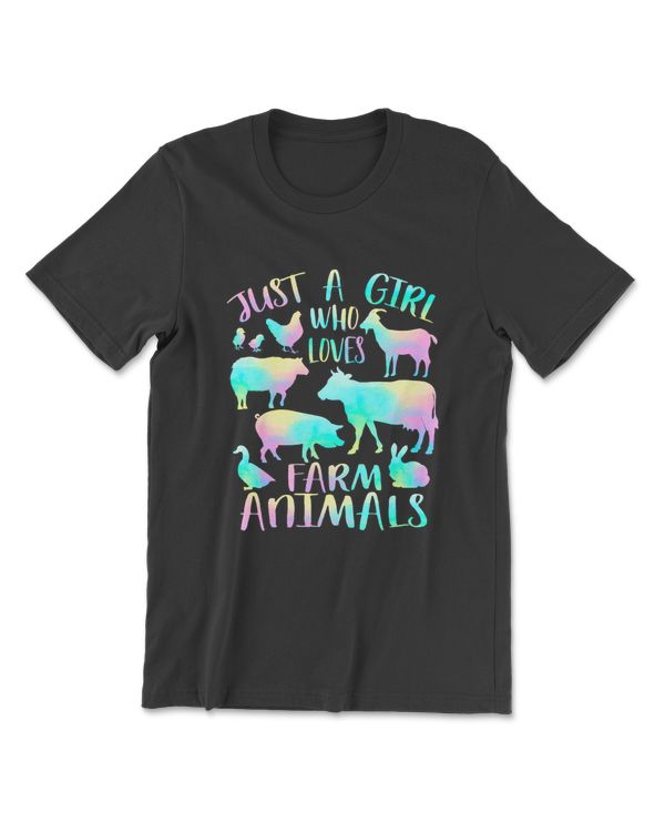 Just A Girl Who Loves Farm Animals - Cows Pigs Goats Lover