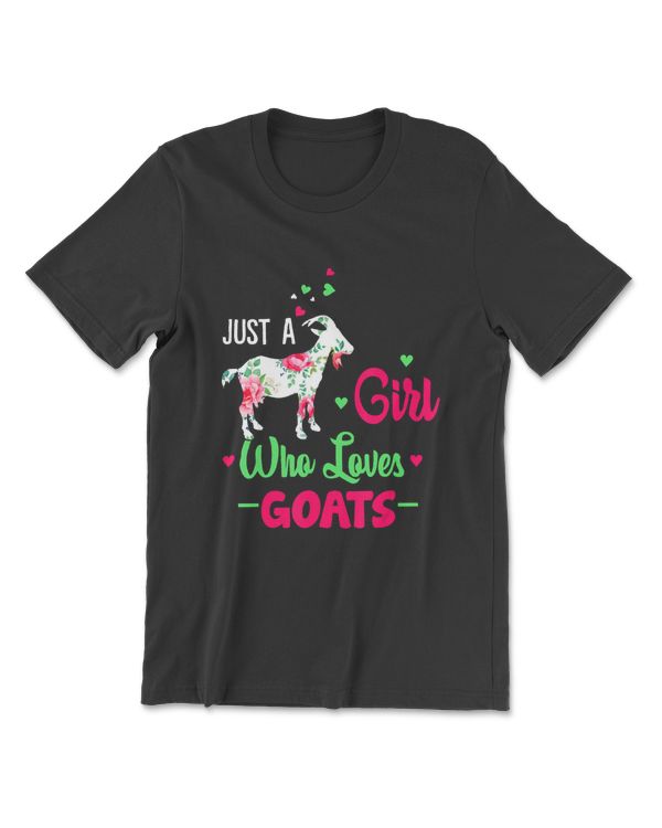 Just A Girl Who Loves Goats Farmer Women Goat