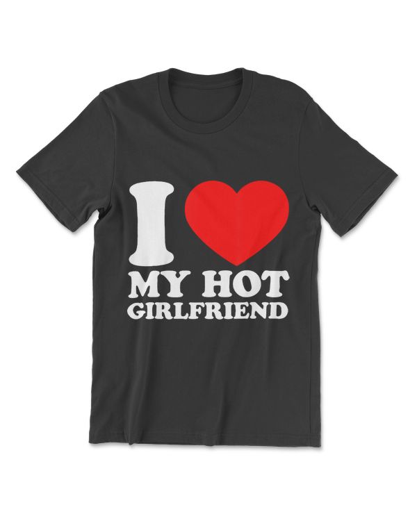 I Love My Hot Girlfriend  I Love My Girlfriend