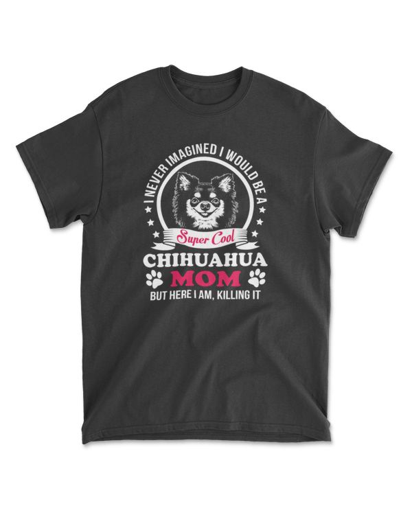 super cool chihuahua mom