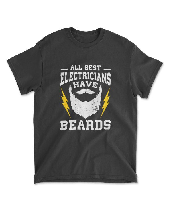 All Best Electricians Have Beards - Funny Electrician Gift Long Sleeve T-Shirt