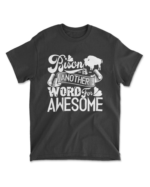 Bison is Another Word for Awesome
