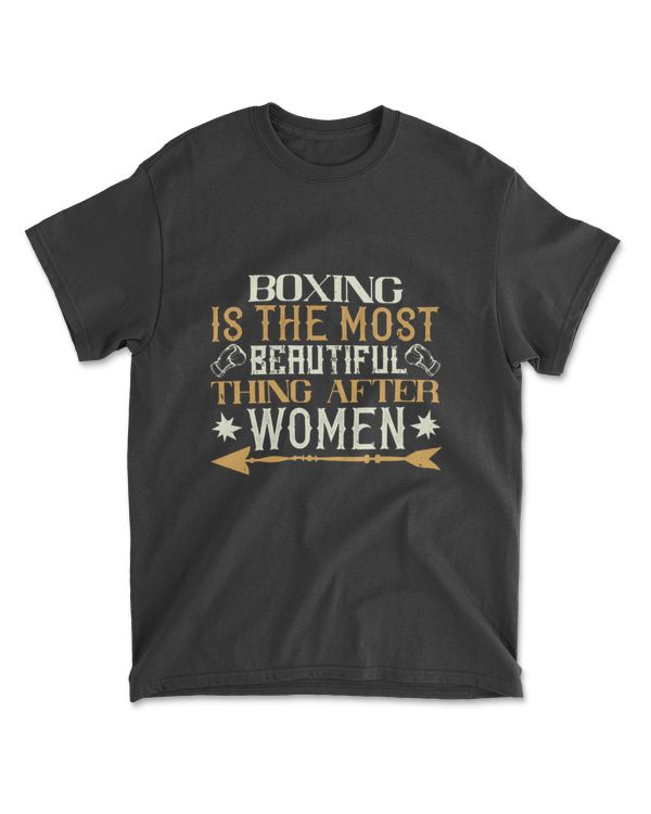Boxing Is The Most Beautiful Thing After Women Boxing T-Shirt
