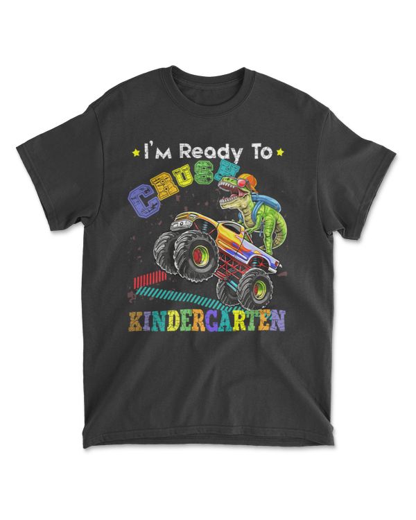 I'm Ready To Crush Kindergarten T-shirts Back To School Design