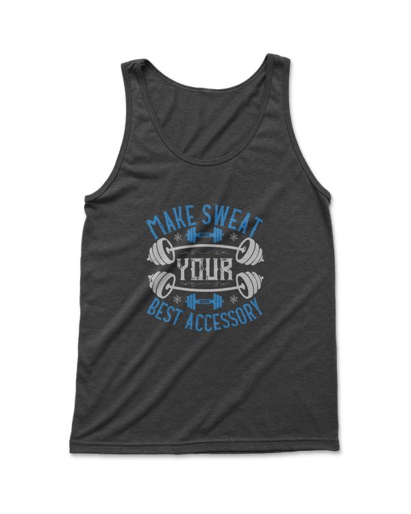 Make Sweat Your Best Accessory Fitness T-Shirt