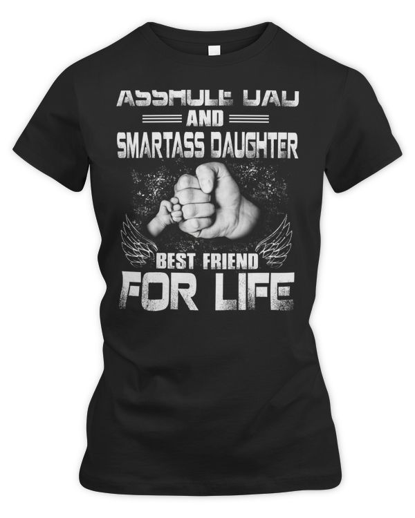 asshole dad best friend for life