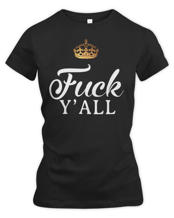 F Y'all funny women gift