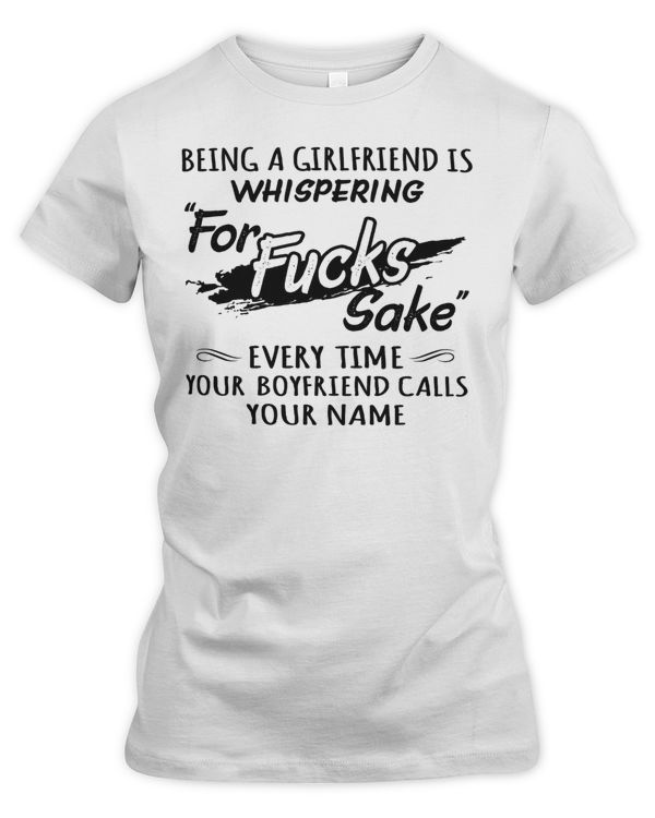Being a girlfriend is whispering