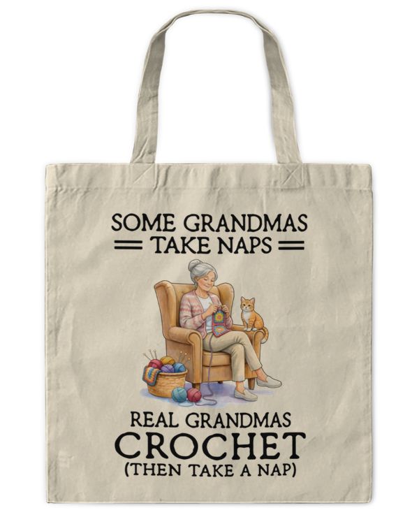 Some grandmas take naps - real grandmas crochet (then take a nap)