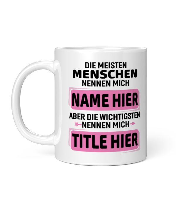 GE - [OMA MAMA TANTE] DIE MEISTEN MENSCHEN NENNEN MICH NAME