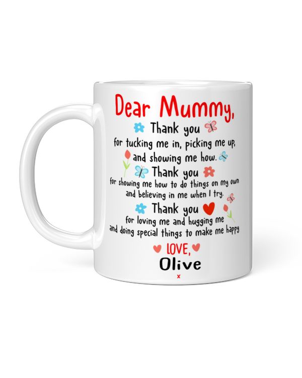 Personalized Dear Mummy Thank You Mug
