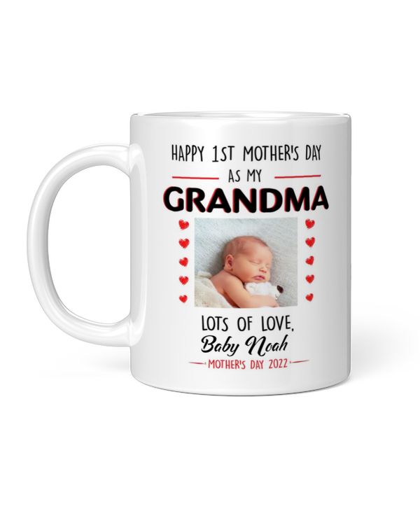 Personalized Happy 1st Mother's Day As My Grandma Mug