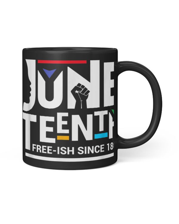 Juneteenth Freeish Since 1865 Melanin Ancestor Black History