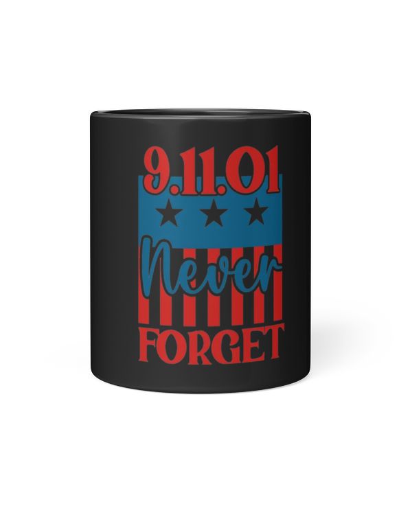 Never Forget 9.11.01 Patriot Day American Flag Mug