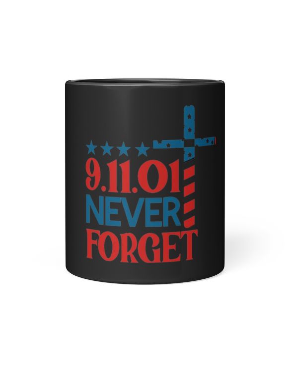 9.11.2001 Never Forget Patriot Day Cross Mug