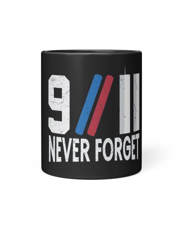 Memorial 9.11.01 Patriot Day_s Never Forget Mug
