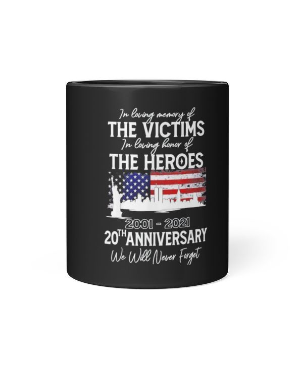 Official 20th Anniversary 09 11 01 Never Forget Mug