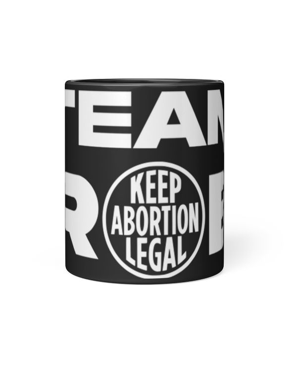 Roe V Wade MugTeam Roe v. Wade Supreme Court Abortion Constitution Mug