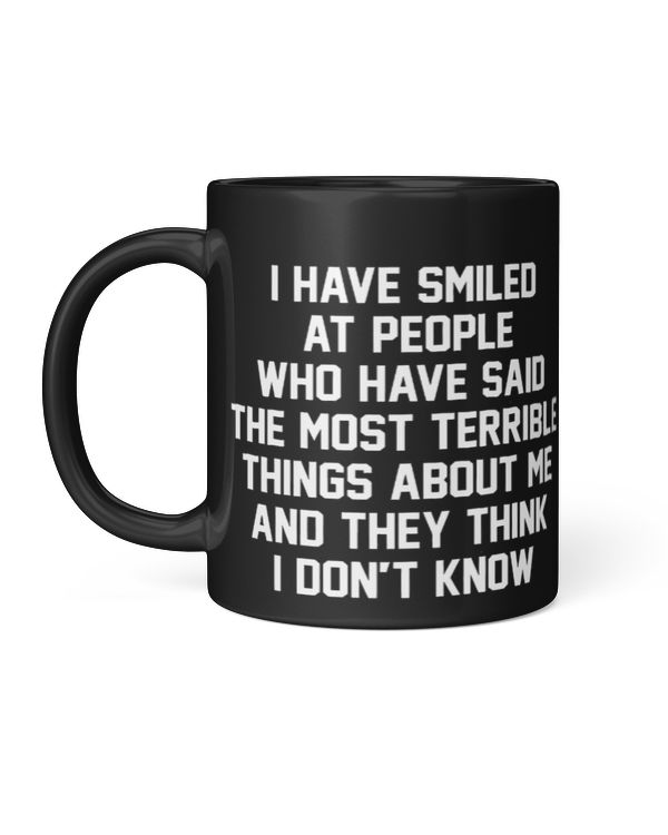 Smiled at people who have said