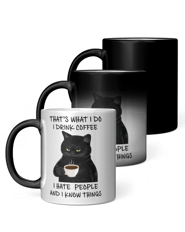 ETT300 That's What I Do I Drink Coffee I Hate People And I Know Things