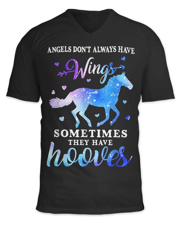 Angels Dont Always Have Wings Sometimes They Have Hooves