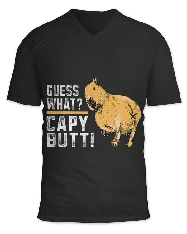 Guess what Capy Butt Capybara Funny Capibara