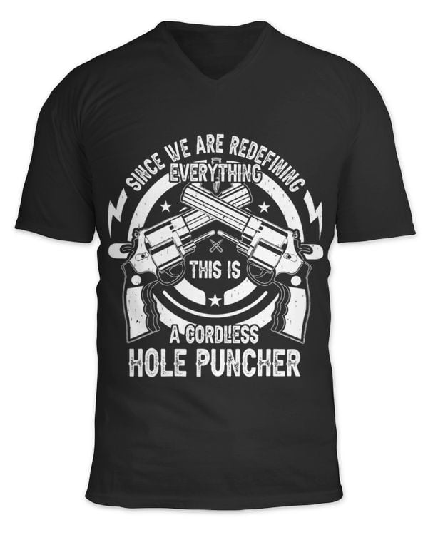 Gun Lover Were Redefining Everything Cordless Hole Puncher