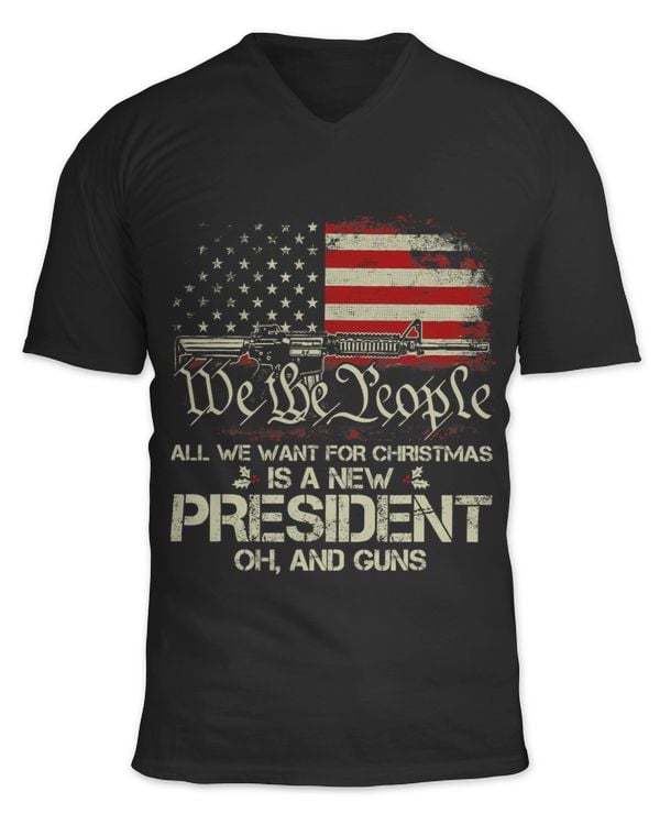 Gun USA Flag All I Want For Christmas Is A New President