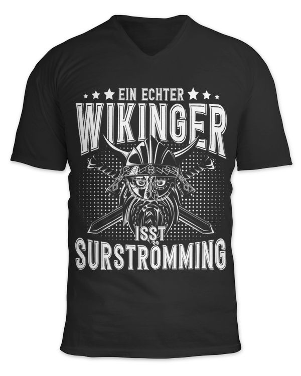 A real Viking is Surströmming Excrement Fish