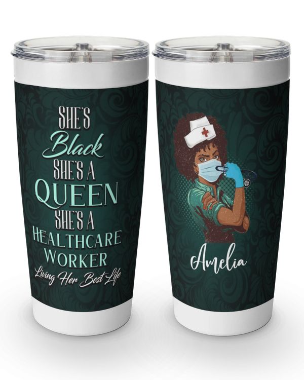 Personalized Custom Nurse She Queen Life Tumbler