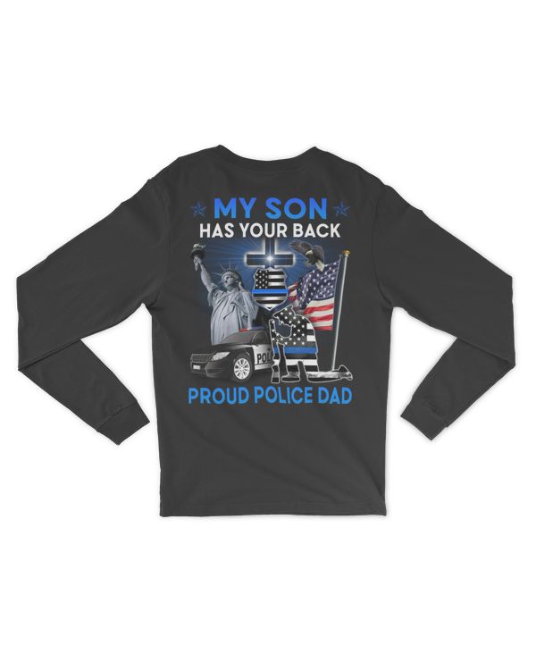 Police Has Your Back Proud Dad