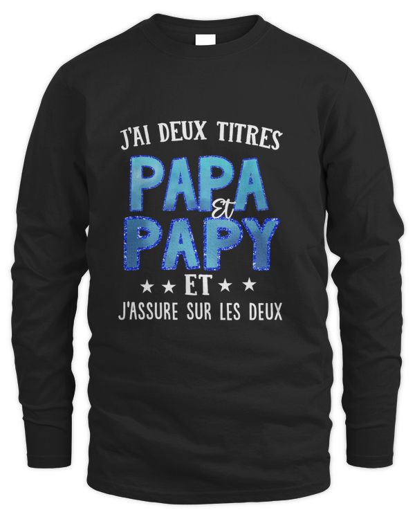 J'AI DEUX TITRES PAPA ET BEAUPAPA