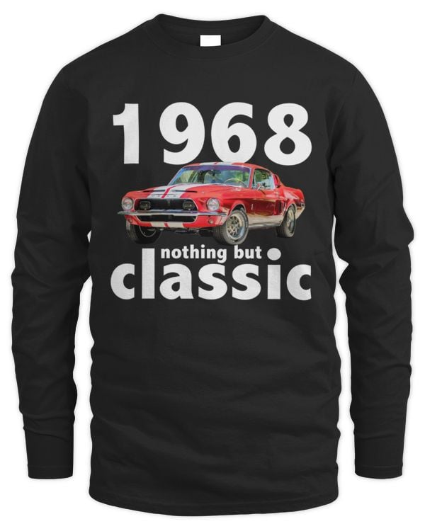 1968 Nothing But Classic  Long Sleeved Shirt