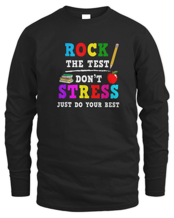 Rock the Test Don't Stress Testing Day Teacher Student Gift